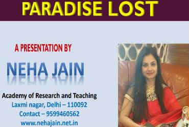 Paradise  Lost – Neha  Jain Presentation